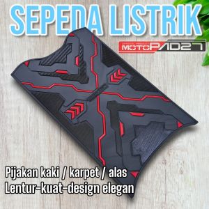 karpet sepeda listrik - pijakan kaki alas karpet sepeda listrik uwinfly D7D8D7SD8Sdf8 df7 df7s df8s PACIFIC Goda exotic UNITED viar A2 PROSTREET kualitas premium