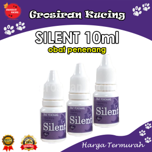 SILENT 10ml / obat penenang kucing dan anjing