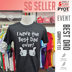 [Best Dad Ever] Fathers Day T-Shirt