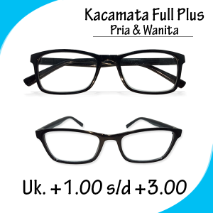 Kacamata Baca Full Plus +1.00 sampai +3.00 Pria dan Wanita Kacamata Untuk Rabun jarak Dekat