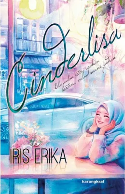 Cinderlisa | Novel Melayu | Novel Romantik | Iris Erika [Karangkraf]