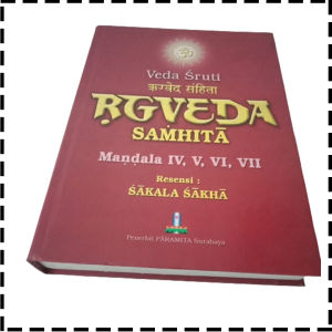 Buku Kitab Sruti Rg Veda Samhita Sakala Sakha Reg Weda Jilid 2 Mandala 4 Sampai 7 Agama Hindu Bhasya Of Sayanacarya