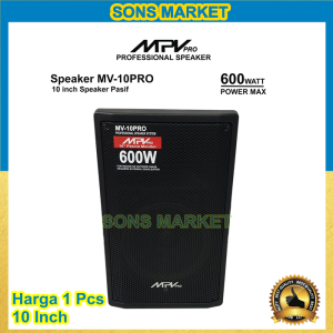 SPEAKER PASIF MPV MV-10PRO 10 Inch 10in ORIGINAL 1 PCS FULL RAM 10inch