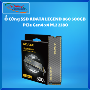 Ổ Cứng Máy Tính SSD ADATA LEGEND 860 500GB/ 1TB PCIe Gen4 x4 M.2 2280 - Hàng Chính Hãng