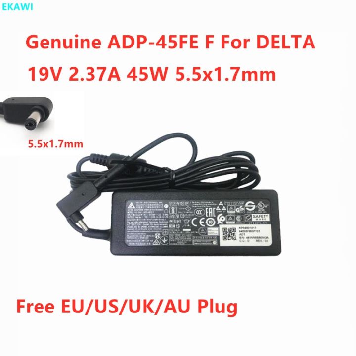Genuine DELTA ADP-45FE F 19V 2.37A 45W 5.5x1.7mm ADP-45HE B AC Adapter ...