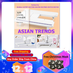 Original Extension Table For Brother Multi-function Household Sewing Machine LX27NT AS2730S GS2700 GS2786K GS3710 GS3740 GS2500