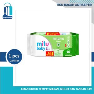 Tissiu Tisiu Basah Mitu Baby Antiseptic Wipes Fresh Clean Non alkohol Popok Bayi Buy 1 Get 1 antiseptik mulut tangan