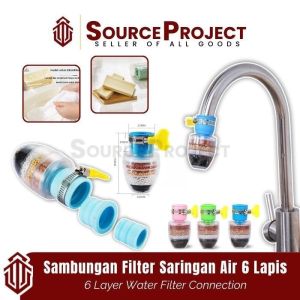 Sambungan Filter Saringan Penyaring Kran Keran Air Fleksibel 6 Lapis | Source Project