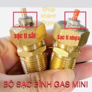 Sạc gas mini  từ bình 12kg sang bình gas mini + Tặng 10 nút nhựa kèm 2 Ron Chất liệu đồng thau