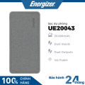 Sạc dự phòng Energizer UE20043 -20000mAh 2 cổng USB output, bọc vải Fabric thời trang chống bám vân tay. 