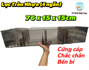 Lọc Tràn Nhựa 4 Ngăn Cho Bể Cá Cảnh (76x15x15cm)