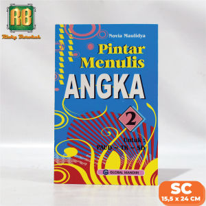 Edisi Terbaru Buku Pintar Menulis Angka 2 Untuk Anak Usia 4-6 Tahun Fullcolor Novia Maulidya