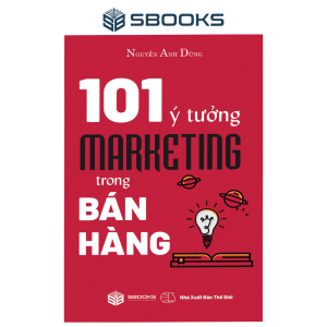 Sách - 101 Ý Tưởng Marketing Trong Bán Hàng - SBOOKS