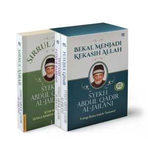 Bekal Menjadi Kekasih Allah Edisi Box isi 3 Buku (Sirrul Arar Futuhul Ghaib dan Intisari Fathurrobbani) - Syekh Abdul Qadir al-Jailani