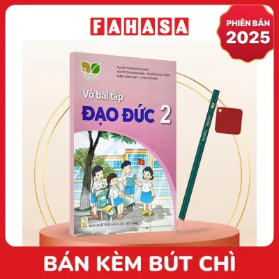 Sách Giáo Khoa Vở Bài Tập Đạo Đức 2 (Kết Nối) (Phiên Bản 2025) - Kèm Bút Chì