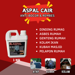 Aspal Cair 1KG 5KG Anti Rembes Bocor Cat Lem Pelapis Atap Lantai Talang Kolam Asphalt Emulsion