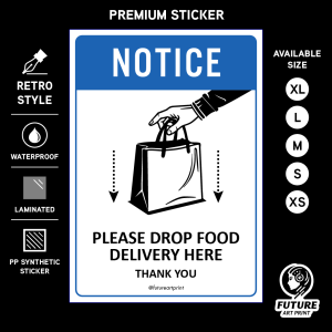 Notice Please Drop Food Delivery Here Thank You. Sign Label Notice Signage. Laminated Waterproof Scratch Resistant. Suitable for Indoor and Outdoor.