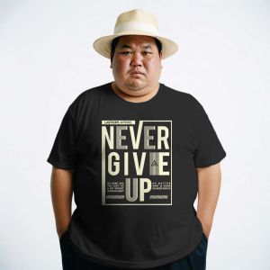 T Shirt Kaos Baju Jumbo Pria Distro Oversize Big Size Dewasa XXL XXXL 4XL 5XL 6XL 7XL Never Give Up