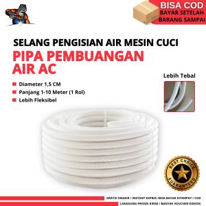 Selang AC Pembuangan air / Selang Fleksibel Drain AC Meteran / Selang Pengisian Air Mesin Cuci