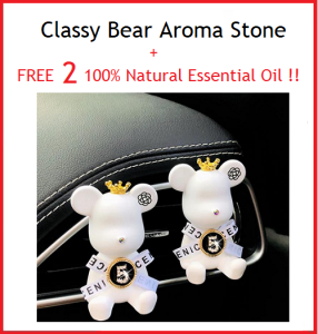 Classy Bear Aroma Stone+2 Natural Essential Oil/Car Perfume/Aromatherapy/Diffuser Stone Aroma Diffuser 扩香石/5星级天然精油