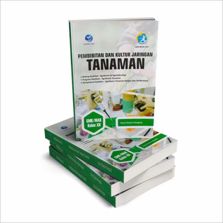 Buku Pembibitan Dan Kultur Jaringan TANAMAN Agribisnis Tanaman Pangan ...