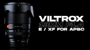Viltrox 13มม. F1.4 Sony E Mount Fujifilm X Nikon Z Mount เลนส์โฟกัสอัตโนมัติเลนส์มุมกว้างพิเศษสำหรับ Z6 A6600 A7iii XT4เลนส์กล้อง