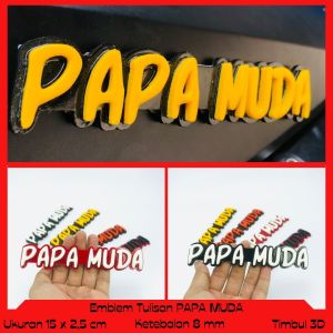 EMBLEM TULISAN PAPA MUDA EKSTERIOR MOBIL ATAU MOTOR VARIASI TIMBUL 3D BAHAN FIBERGLASS