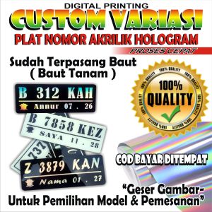 Plat Nomor Acrilik Hologram Plat Nomor Baut Tanam Plat Nomor Variasi Plat Nomor Costum