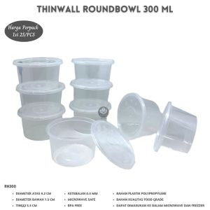 Thinwall Roundbowl 300 Ml Thinwall Bulat Food Container  (Isi 25 Pcs--RN300)
