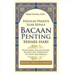 Buku Hafalan Praktis Luar Kepala Bacaan Penting Sehari Hari Ringkas Lengkap