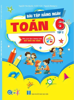 Sách - Bài Tập Hằng Ngày Toán Lớp 6 - học kì 2 - Kết nối tri thức với cuộc sống (1 quyển)