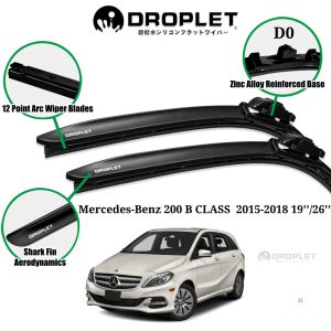 Mercedes-Benz 200BCLASS 2015-2018 Silicone Car Wiper Blades 19’/26’D0 Front SetDroplet@PengelapCerminSilikon 19/26D0