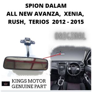 Kaca Spion Dalam All New Avanza Xenia Rush Terios 2012 - 2020 Original