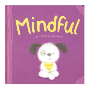 Teach Kids to Be Calm Mindful Thoughts & Emotions Storybook Suitable for Toddler Ages 2-5 Hardcover