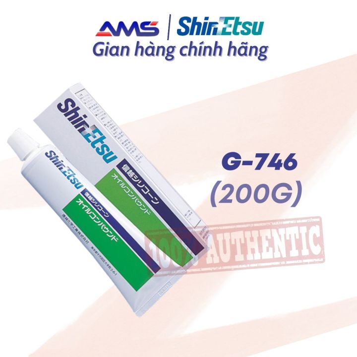 Mỡ Shinetsu G-746 (200g) chịu nhiệt mang lại khả năng bôi trơn và giảm ...