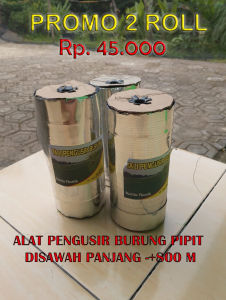 Alat Pengusir Burung sawah -Tali Perak-Panjang 800 m-Promo 2 roll