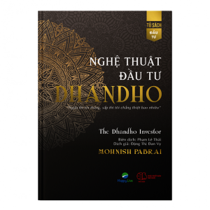 Nghệ Thuật đầu tư Dhandho - The Dhandho Investor