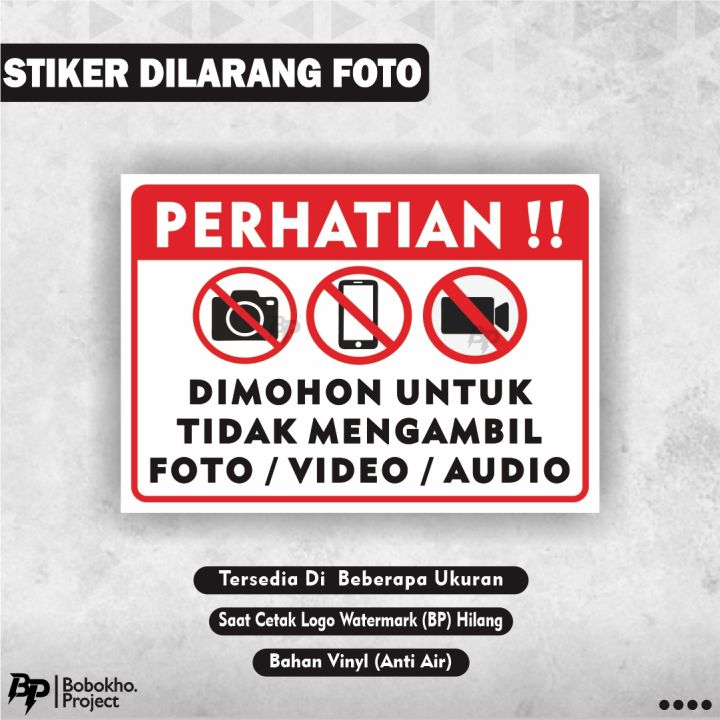 Sticker Dilarang Foto / Stiker Dilarang Merekam / Stiker Dilarang
