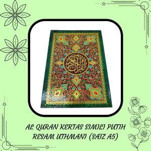 Al Quran Kertas Simili Putih Resam Uthmani (Saiz A5)