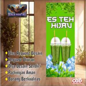 Spanduk Banner 60X160 Cm Semtik (Es teh hijau)Bisa Request Desain