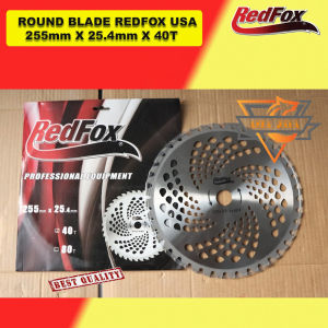 Mata Pisau Mesin Potong Rumput Bulat 255 mm x 25.4 mm 40 T Gigi - Merk RedFox / Mata Pisau Pemotong Rumput / Mata Pisau Potong Rumpu / Pisau Potong Rumput Bulat / Brush Cutter Blade Strimer