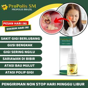 Obat Tetes Sakit Gigi Berlubang Penghilang Gusi Bengak Linu Ngilu Berdarah Radang Gusi Nyeri Sariawan Anak dan Dewasa Obat Gusi Bengkak Nyut Nyutan - ProPolis SM 100% ASLI