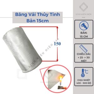 Băng vải thủy tinh bản 15 cm cách điện chịu nhiệt độ cao chống cháy cuộn dài khoảng 30 mét BVTT150