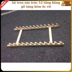 kệ treo sáo trúc 12 tầng bằng gỗ tặng kèm ốc vít