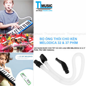 Bộ ống và dây thổi cho kèn Melodica 32/37 phím