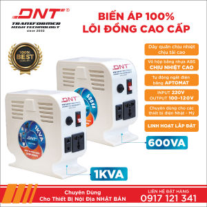 BIẾN ÁPĐỔI NGUỒN DNT 600VA - 220V RA 100V 120V DÂY ĐỒNG