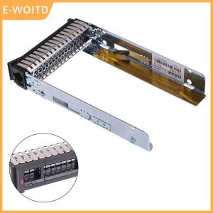 【E-WOITD】 2.5" SAS Hard Drive Caddy Tray for Thinksystem ST550 SR550 SR650 SR850 SR590