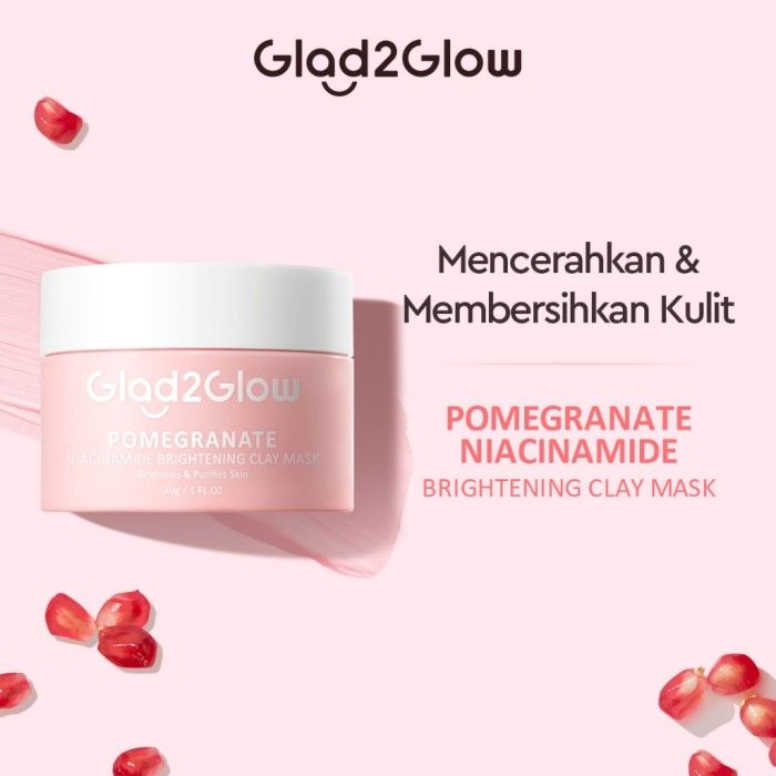 GLAD2GLOW POMEGRANATE NIACINAMIDE BRIGHTENING CLAY MASK 30GR