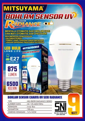 Bohlam Sensor Cahaya UV Mitsuyama LED 9W/12W LAMPU MITSUYAMA 9W/12W - MS-9809R/MS9812R