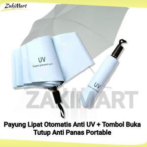 Payung Lipat Otomatis Anti UV + Tombol Buka Tutup Anti Panas Portable